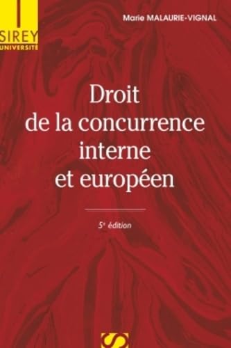 Droit de la concurrence interne et européen book