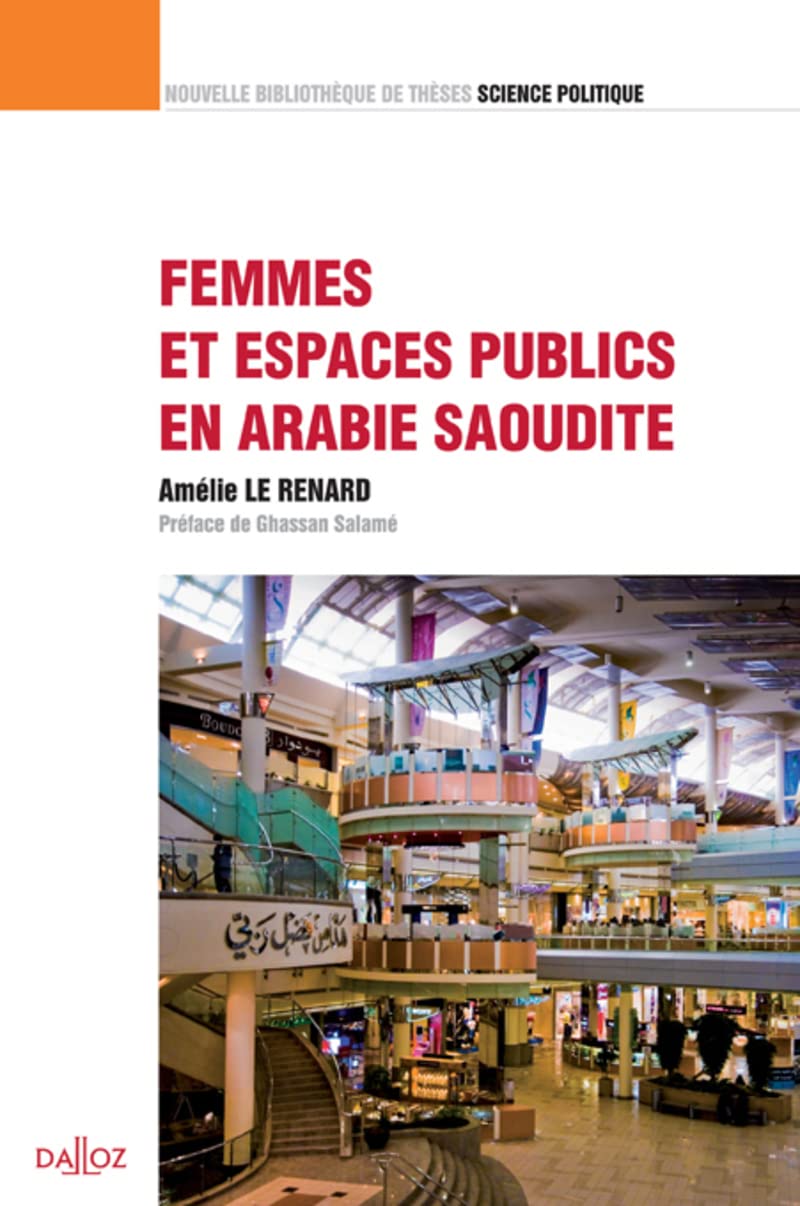 Femmes et espaces publics en Arabie Saoudite book