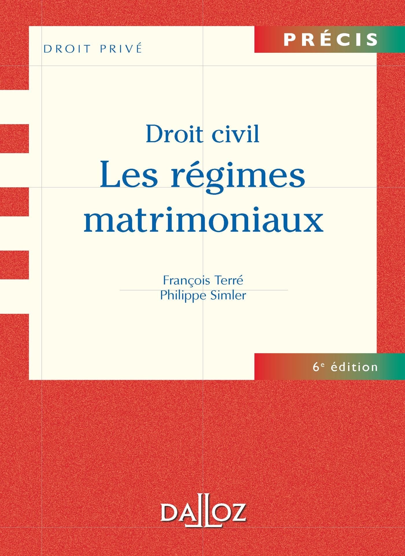 Droit civil: Les régimes matrimoniaux book
