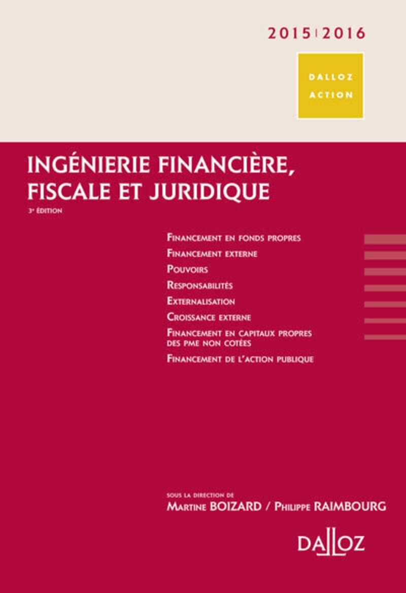 Ingénierie financière, fiscale et juridique 2015/2016. 3e éd. book