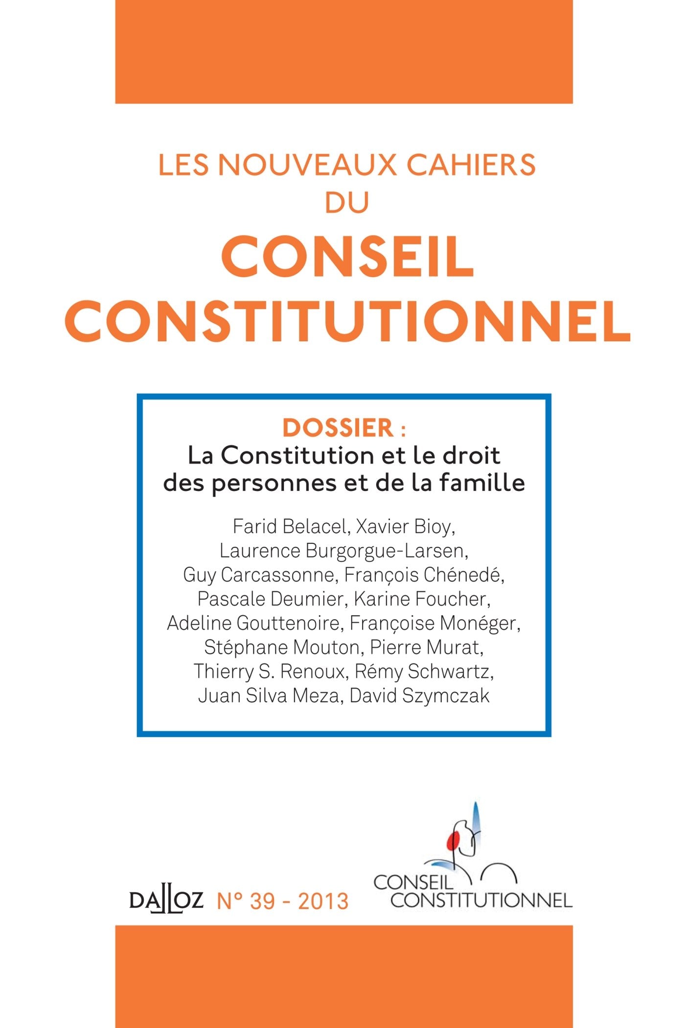 Les nouveaux cahiers du Conseil constitutionnel n°39: Cahiers du Conseil Constitutionnel book