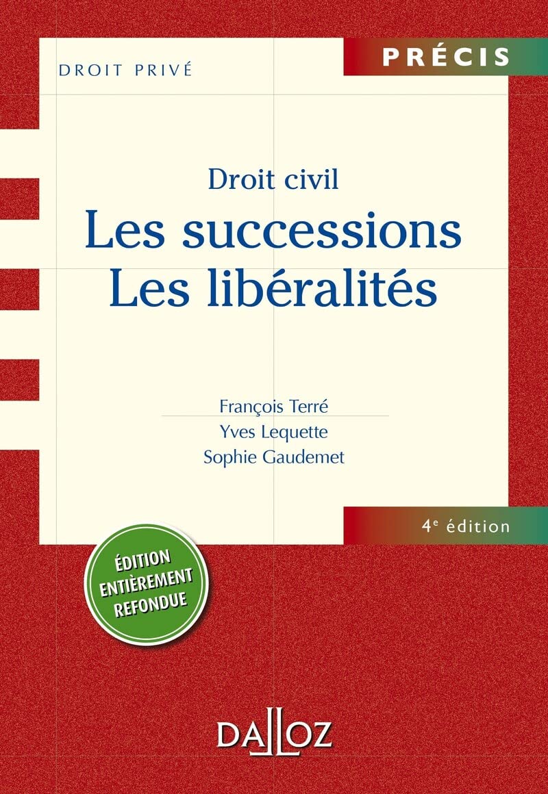 Droit civil. Les successions. Les libéralités. 4e éd. book