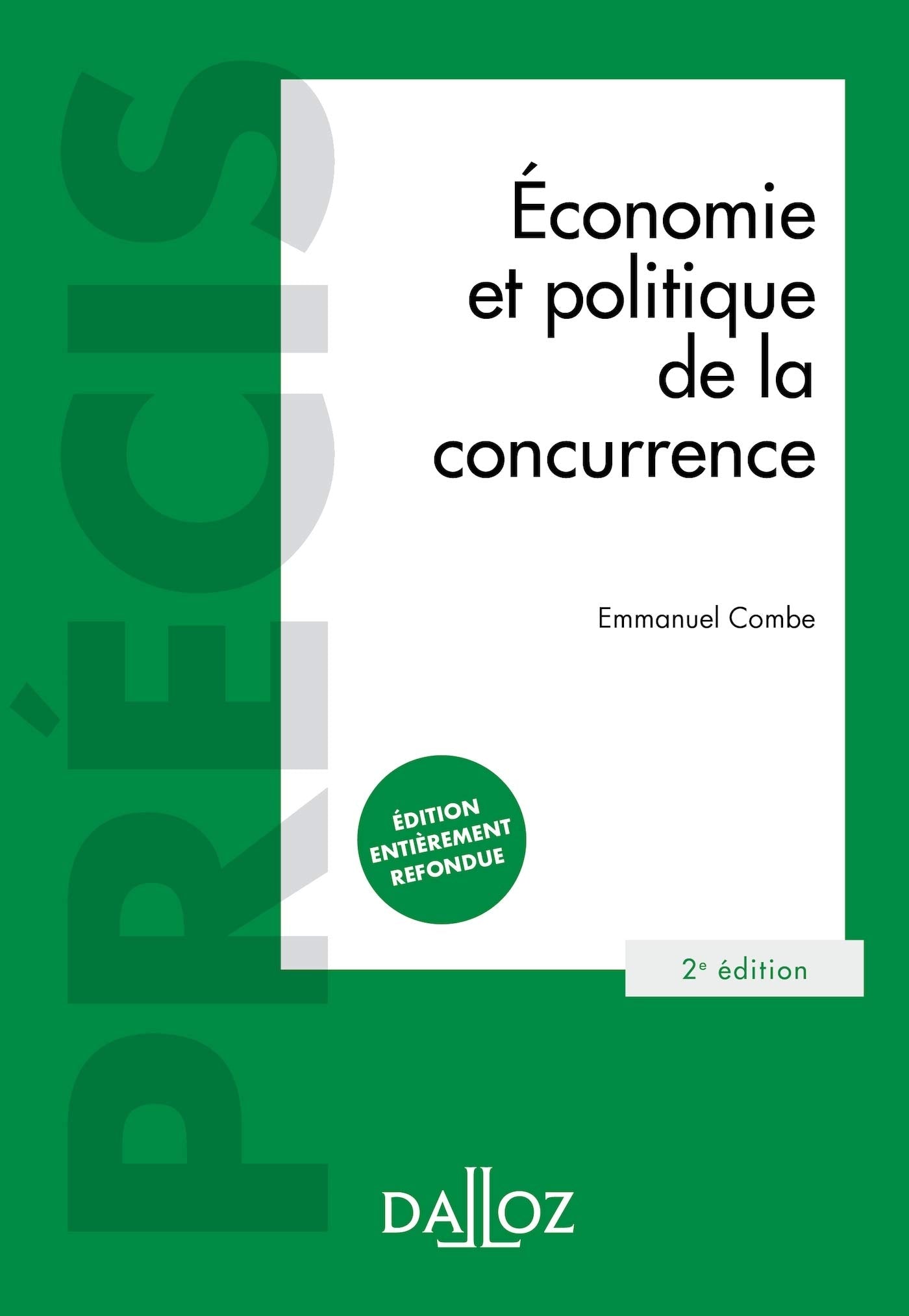 Économie et politique de la concurrence. 2e éd. book