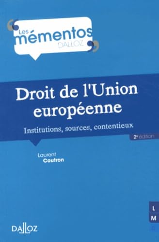 Droit de l'Union européenne: Institutions, sources, contentieux Books