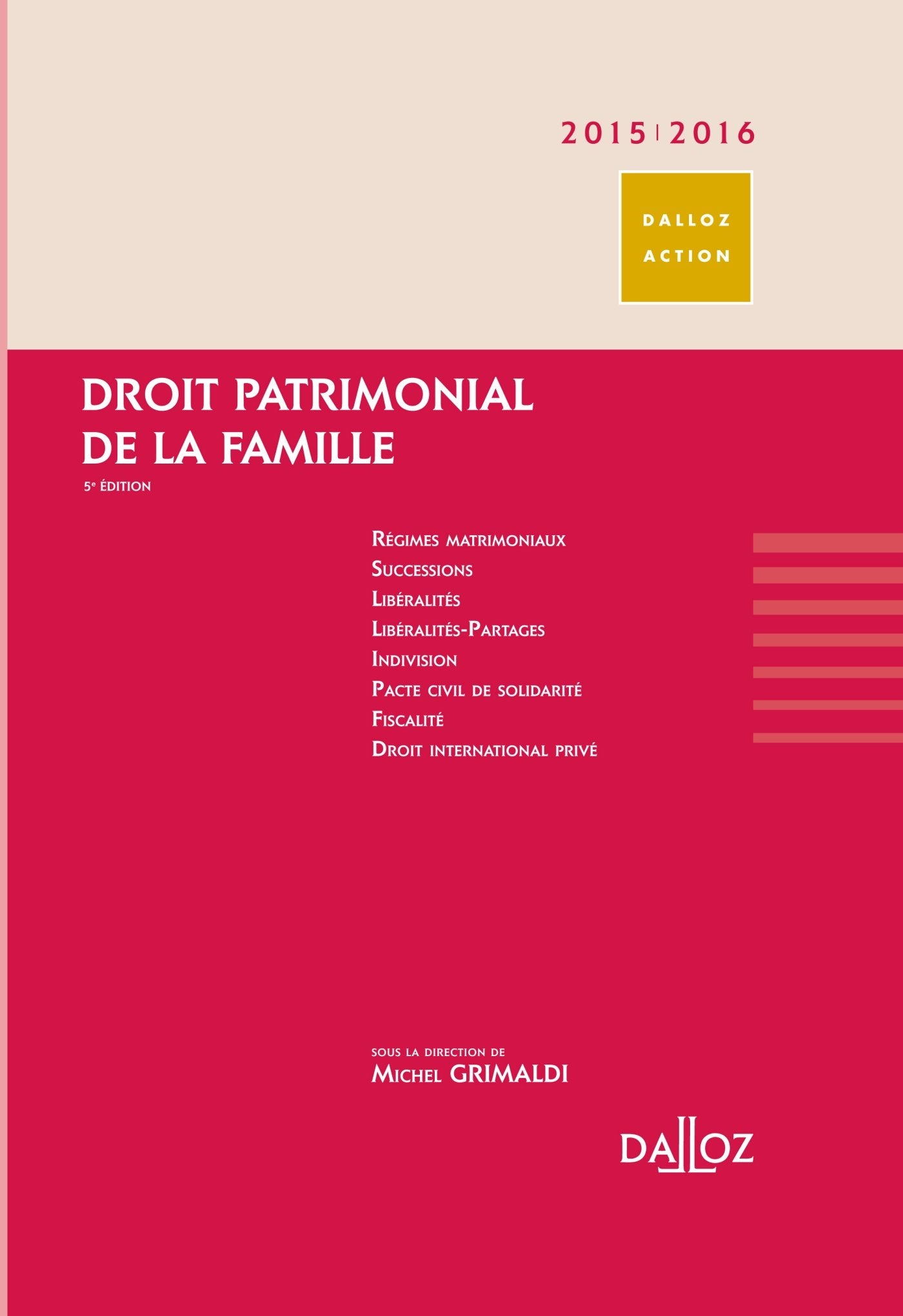 Droit Patrimonial De La Famille 2015 - 2016 book