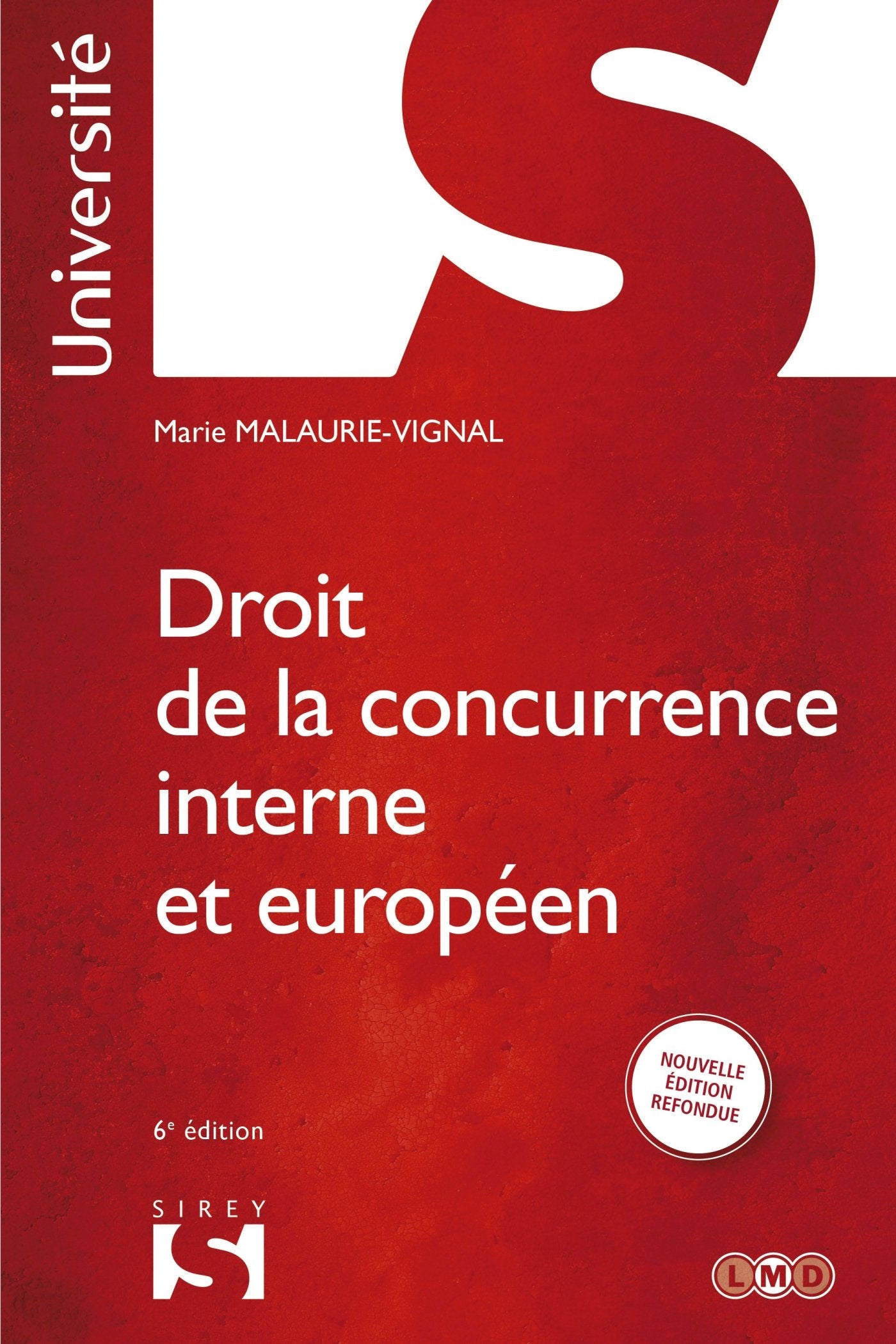 Droit de la concurrence interne et européen book
