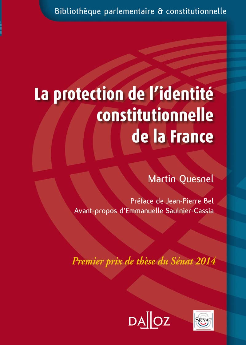 La protection de l'identité constitutionnelle de la France Law