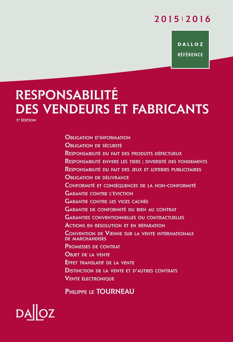 Responsabilité des vendeurs et fabricants 2015/2016. 5e éd. book