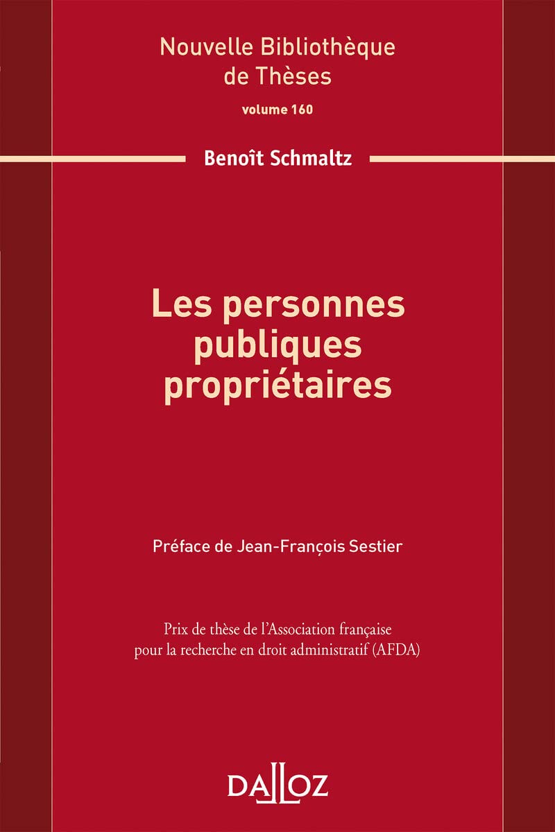 Les personnes publiques propriétaires - Volume 160 book