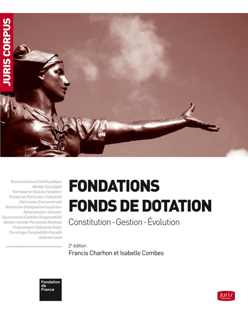 Product Image: Fondations - Fonds de dotation. 2e éd. - Constitution . Gestion . Évolution