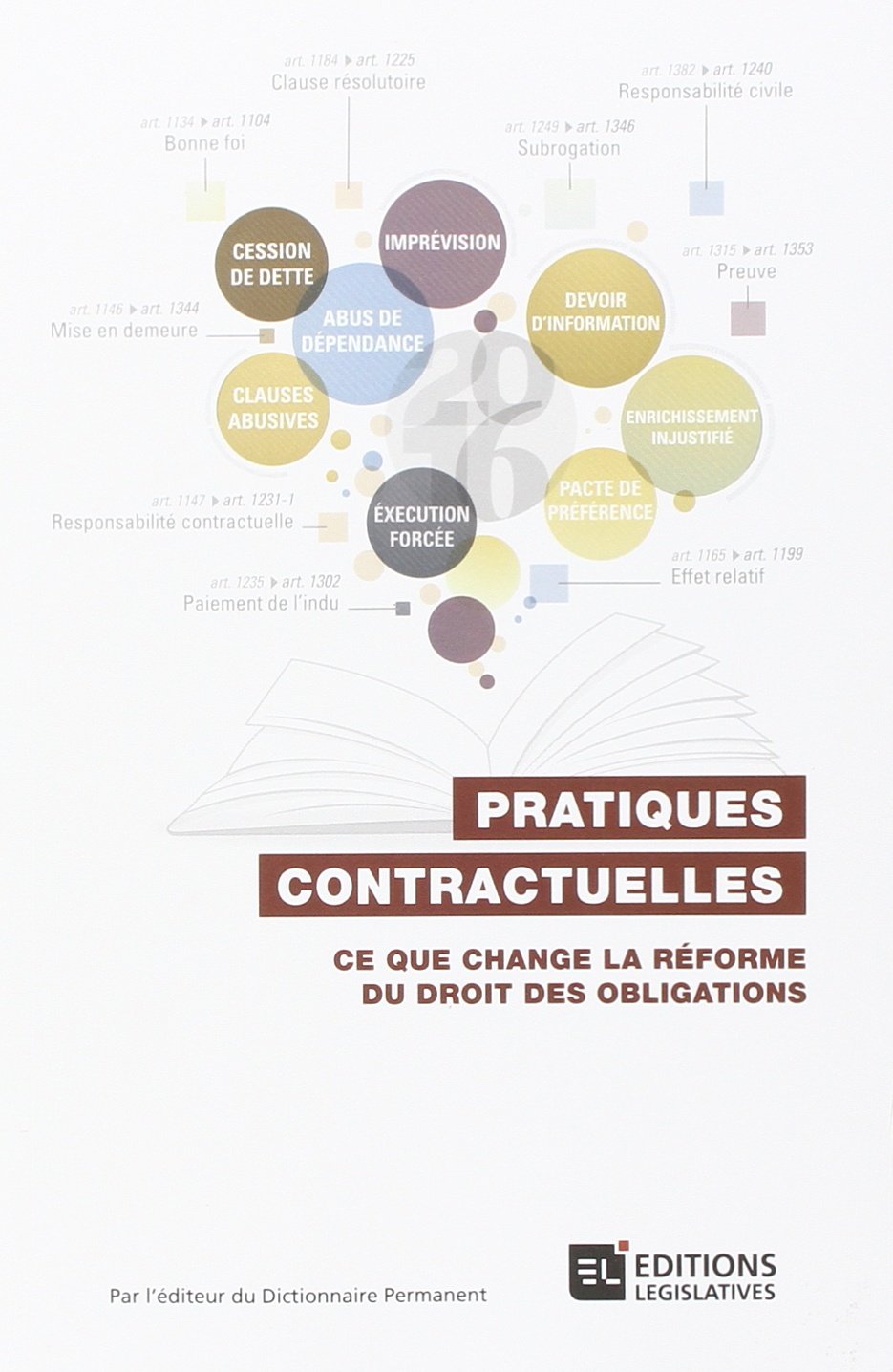 Pratiques contractuelles: Ce que change la réforme du droit des obligations book