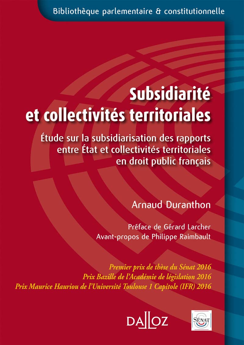 Subsidiarité et collectivités territoriales - Étude subsidiarisation des rapports État/collectivités book