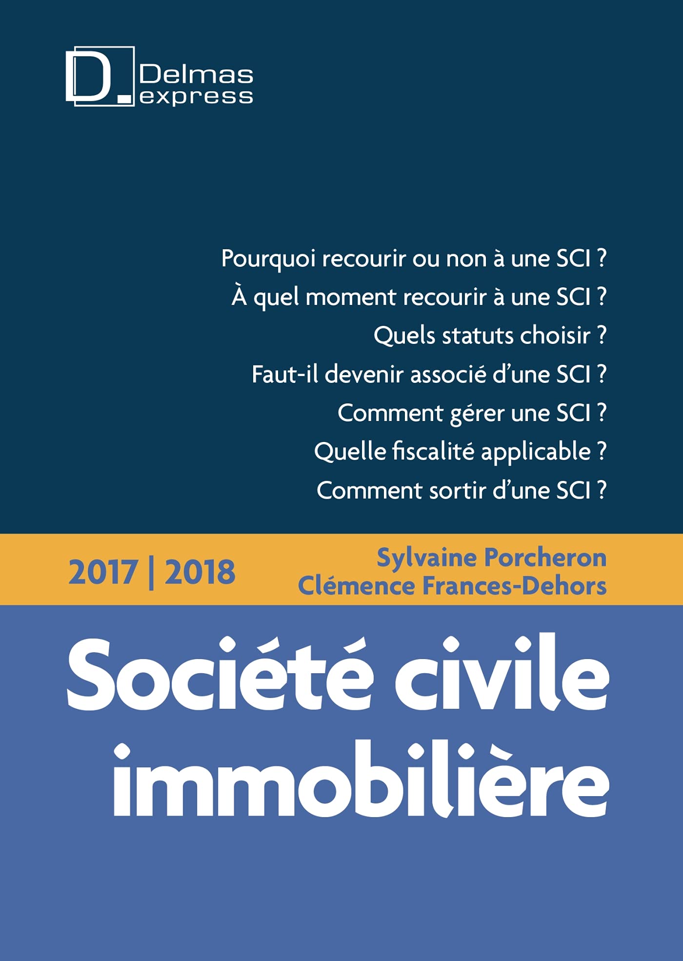 Société civile immobilière: Mode d'emploi Reference Books