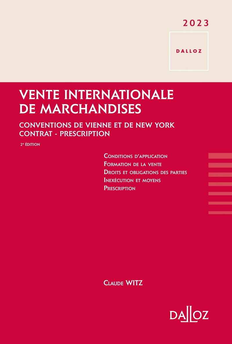 Vente internationale de marchandises 2023 2ed - Conventions de Vienne et de New York - Contrat - Pre book