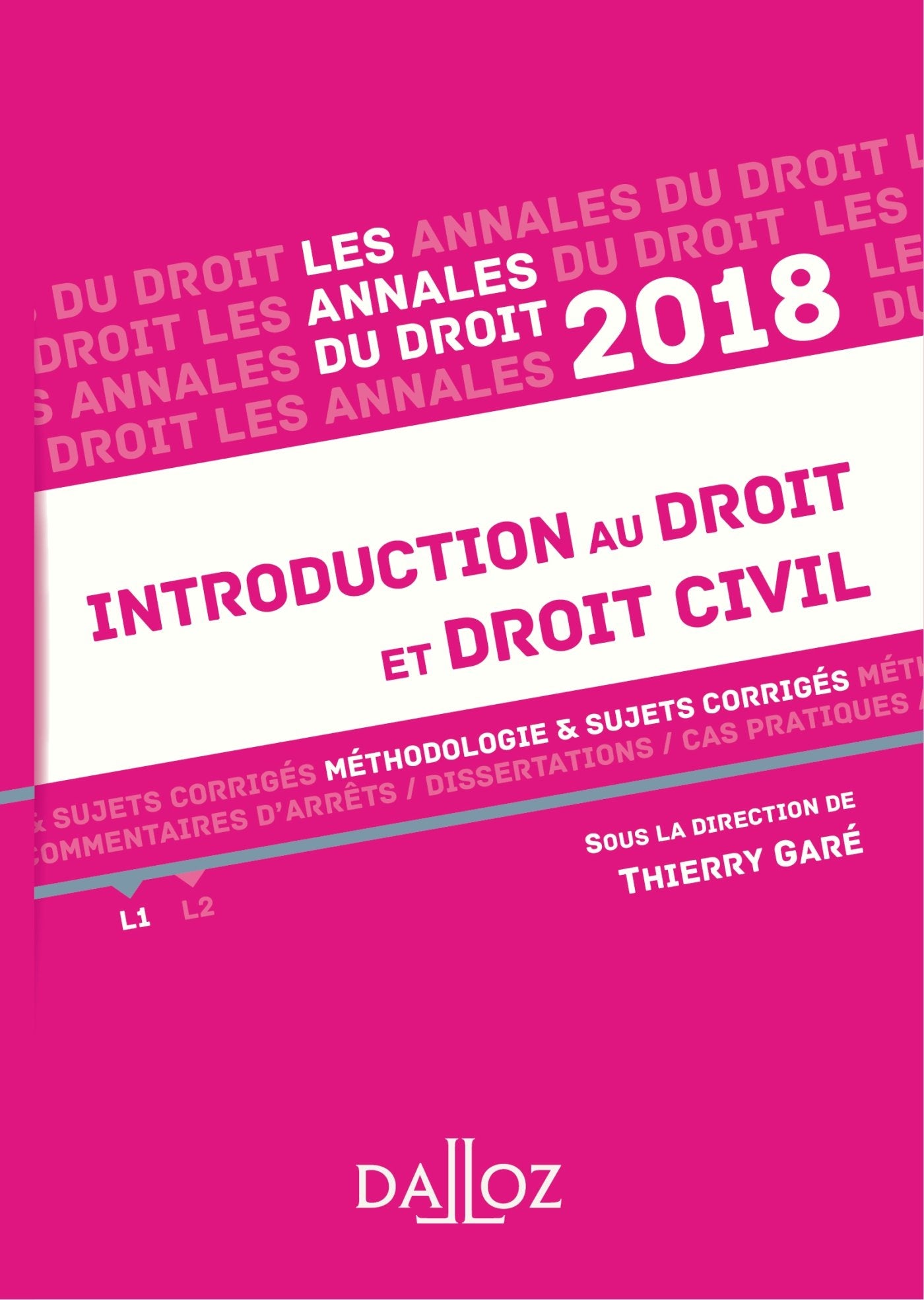 Introduction au droit et droit civil: Méthodologie & sujets corrigés Books