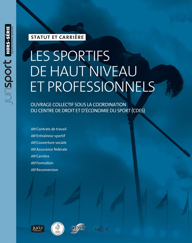 Les sportifs de haut niveau et professionnels - Statut et carrière book