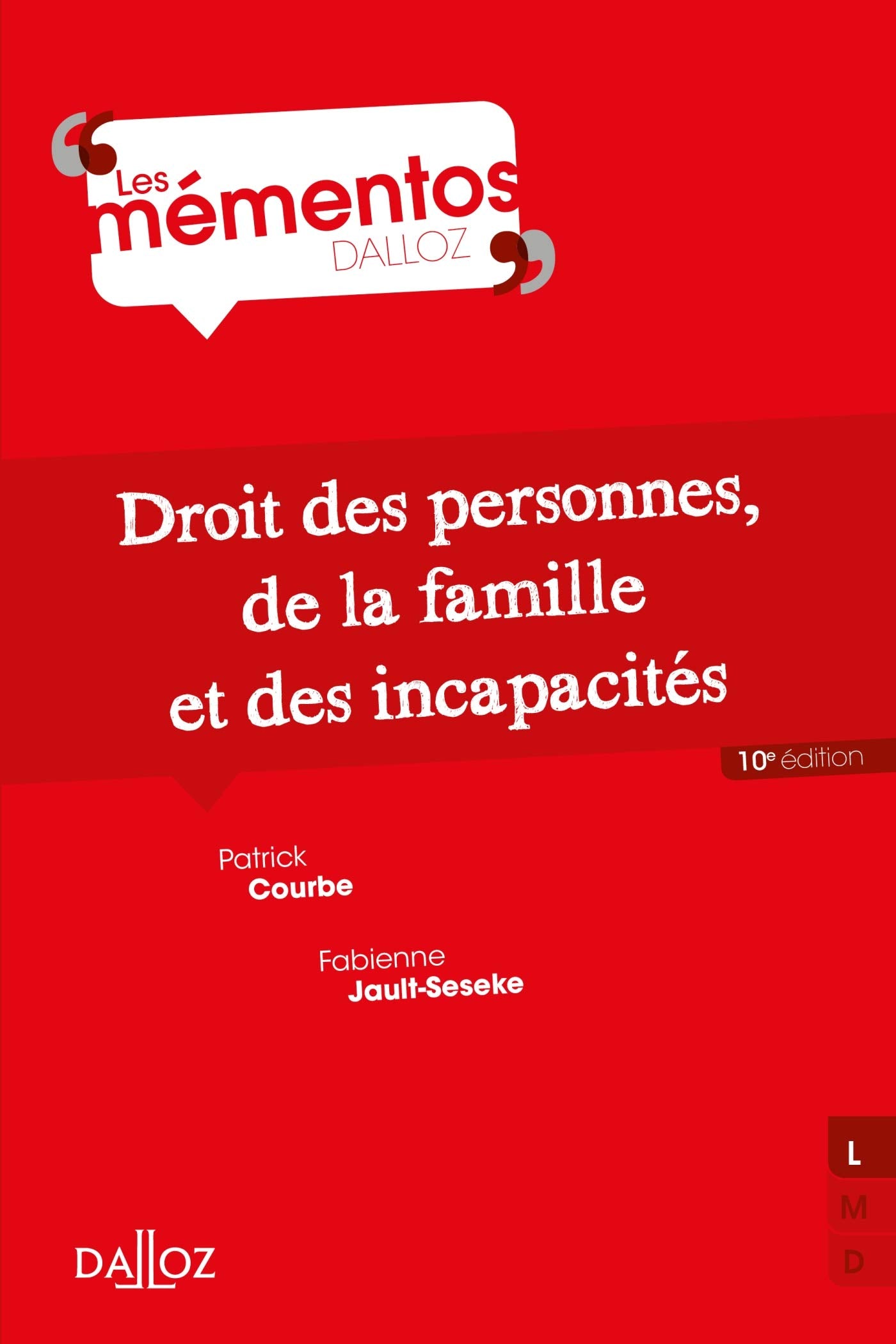 Droit des personnes, de la famille et incapacités - 10e ed. Law