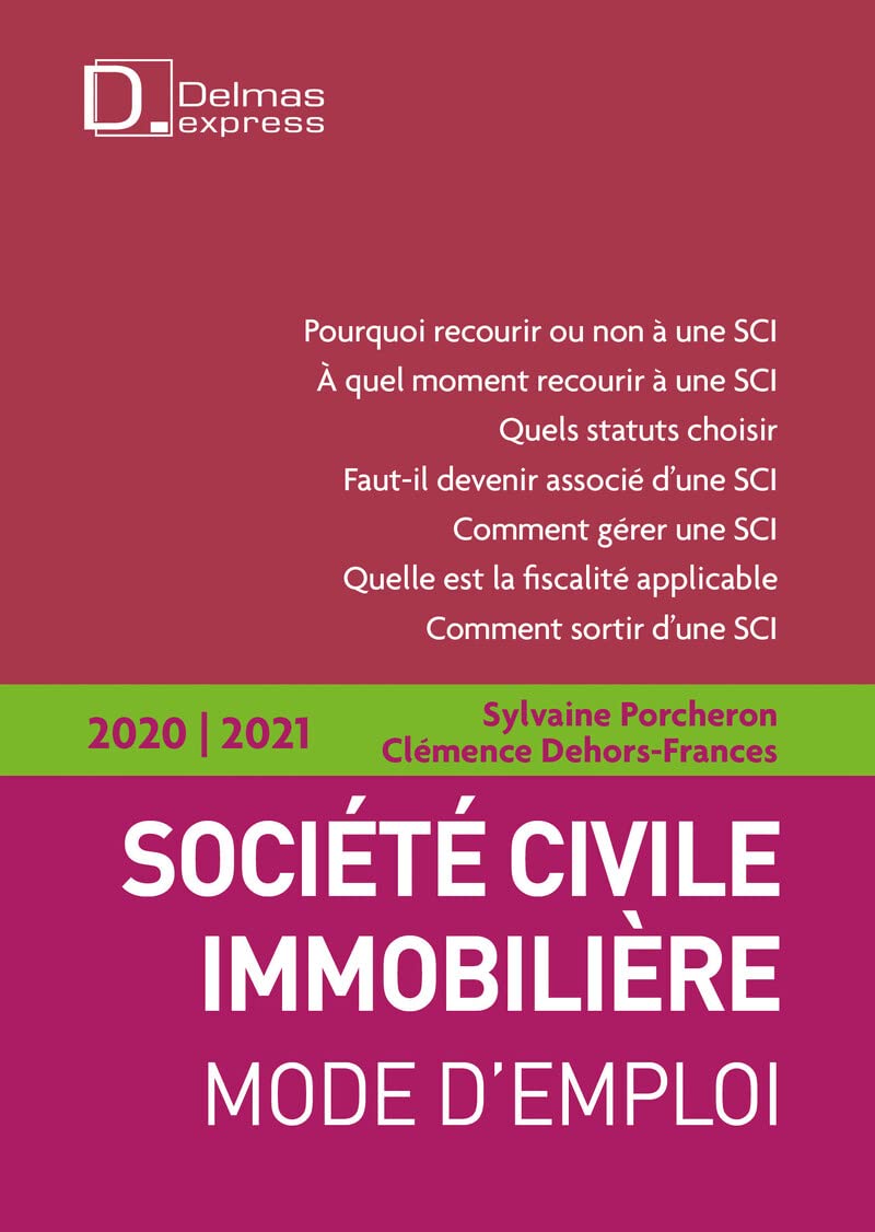 Société civile immobilière 2020/2021 2ed - Mode d'emploi Law