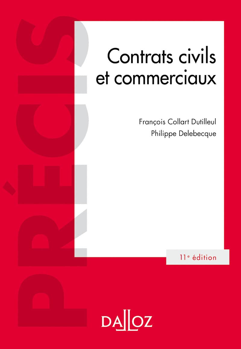 Contrats civils et commerciaux. 11e éd. book