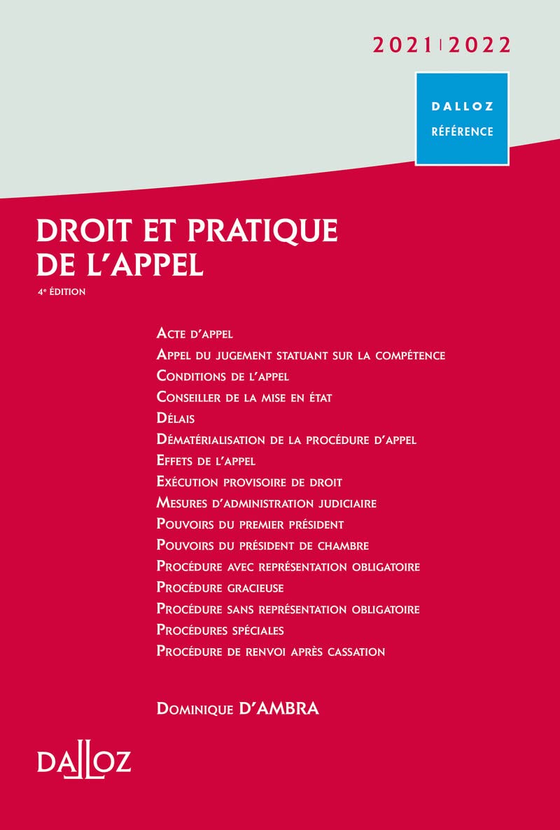 Droit et pratique de l'appel 2021/2022. 4e éd. Law