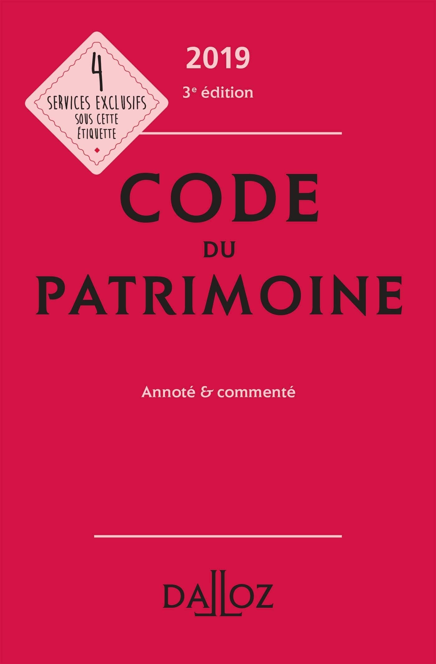 Code du patrimoine: Annoté et commenté book