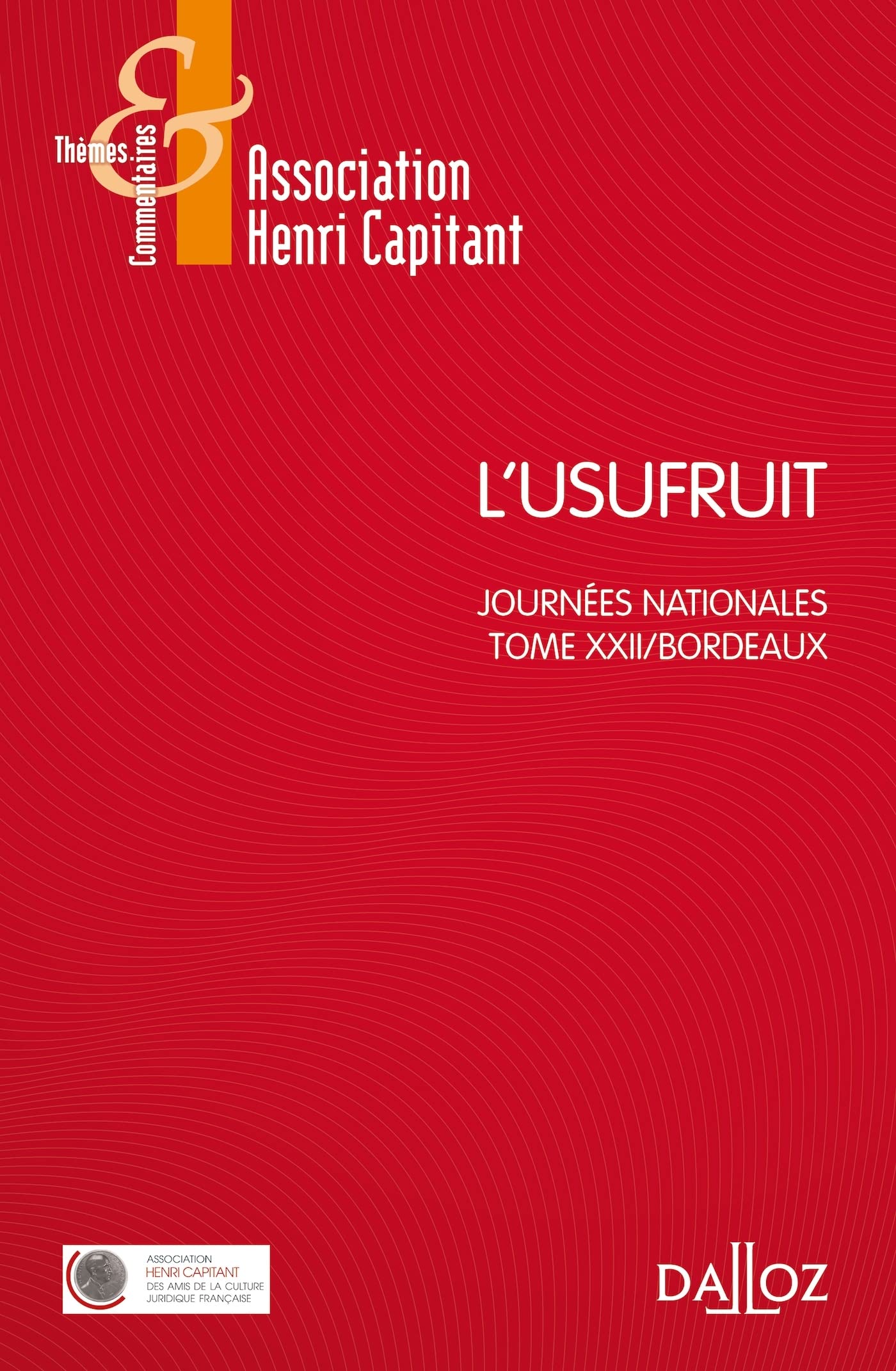 L'usufruit - Journée bordelaise book