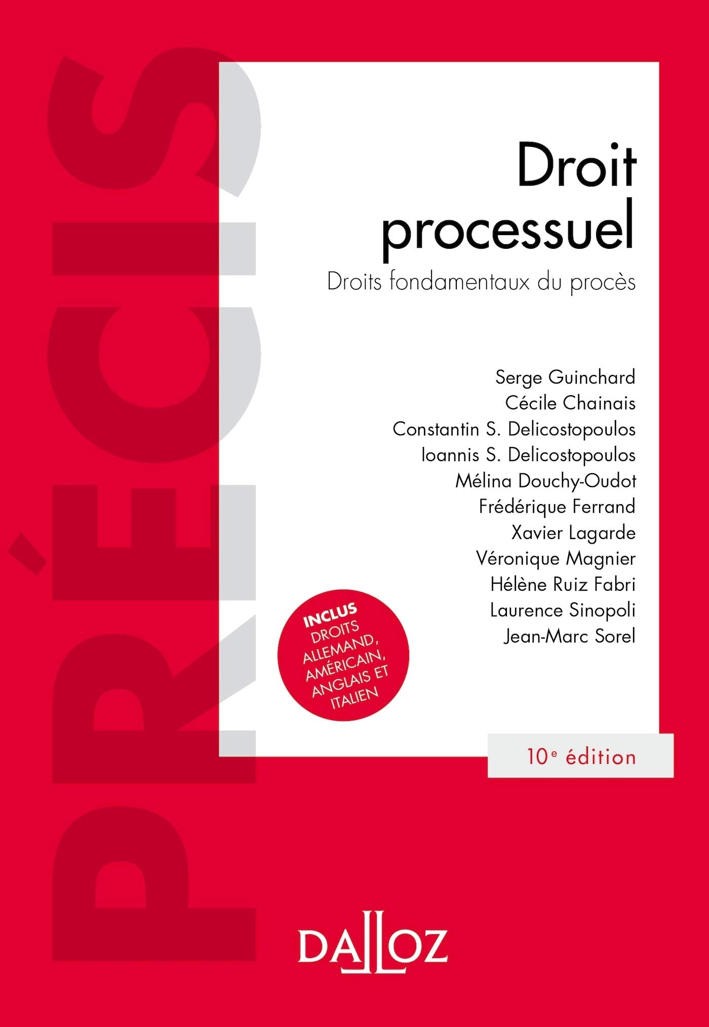 Droit processuel: Droits fondamentaux du procès book
