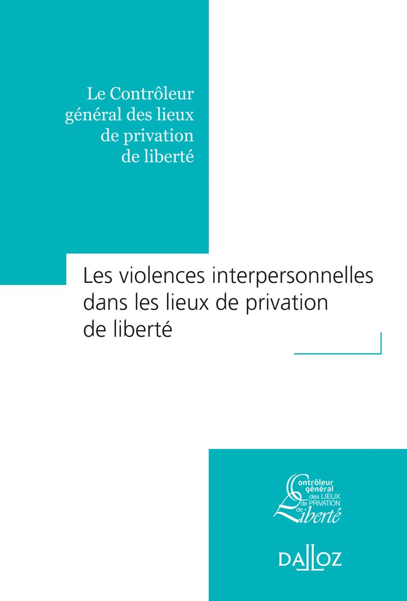 Les violences interpersonnelles dans les lieux de privation de liberté book