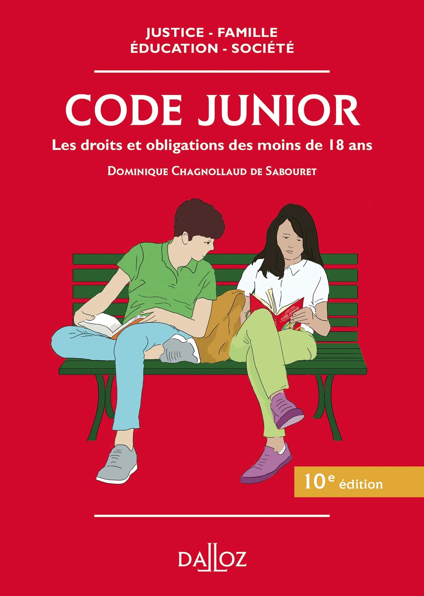 Code junior - 10e ed.: Les droits et obligations des moins de 18 ans Law