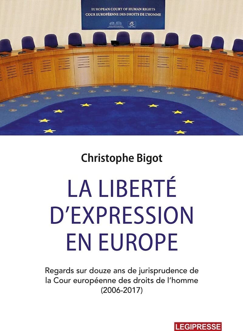 La liberté d'expression en Europe - Regards sur 12 ans de jurisprudence de la cour européenne DH book