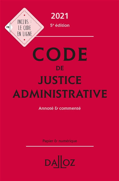 Product Image: Code de justice administrative 2021 : annoté & commenté