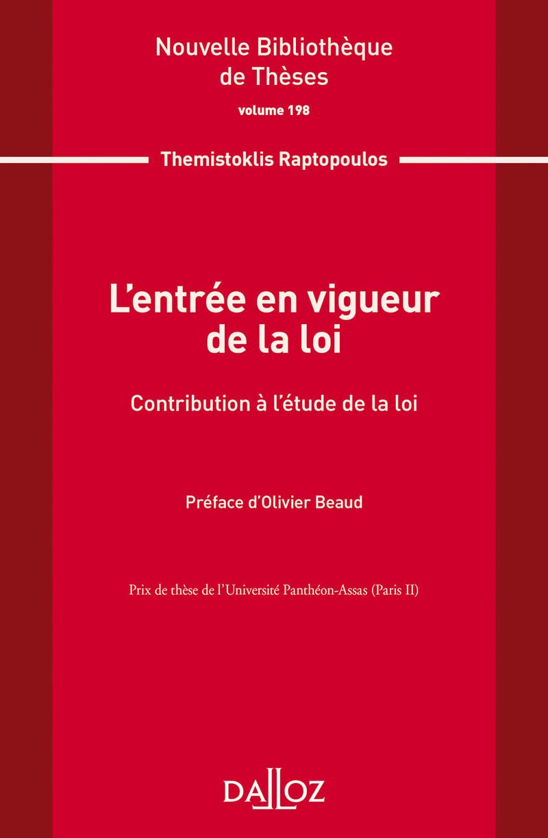 L'entrée en vigueur de la loi - Volume 198 Law