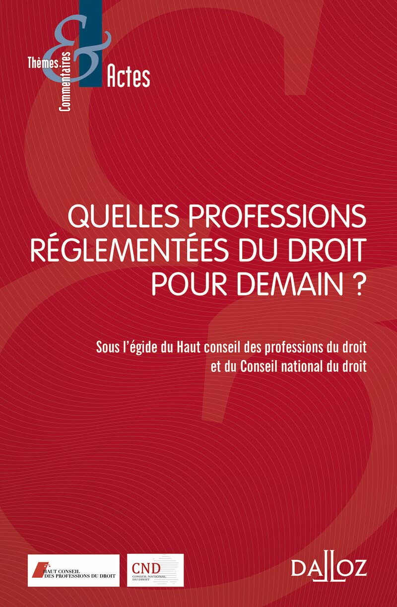 Quelles professions réglementées pour demain ? book