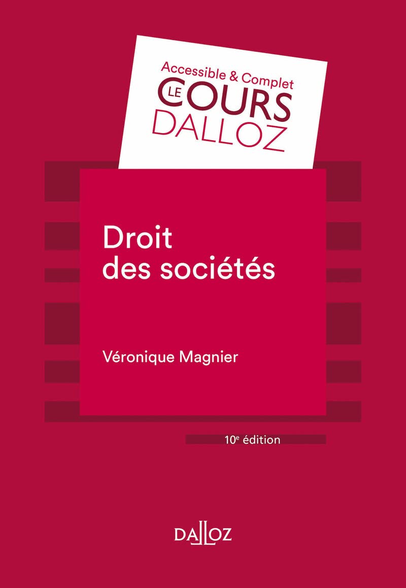 Droit des sociétés. 10e éd. Law