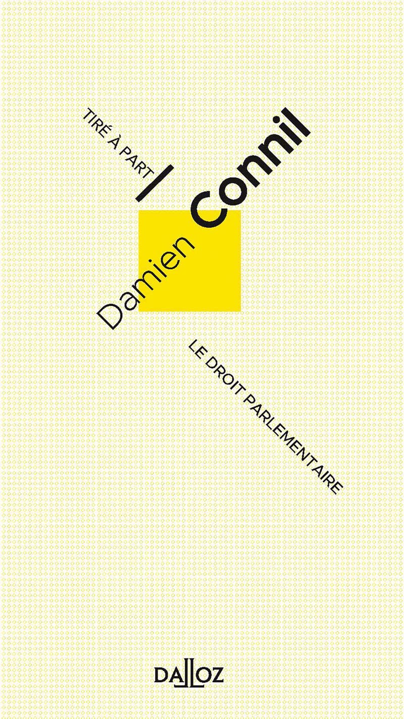 Le Parlement, angle mort du droit constitutionnel ?: Marcel Prelot présenté par Damien Connil Books