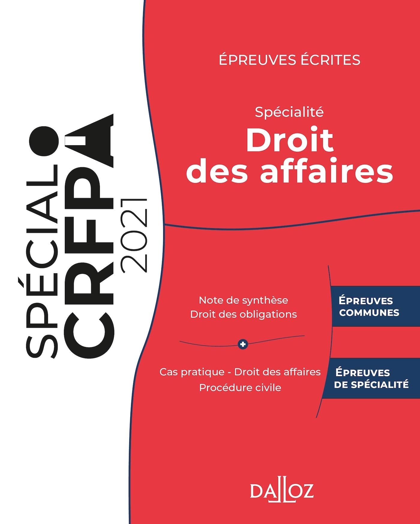 Épreuves écrites du CRFPA - Spécialité Droit des affaires - Édition 2021 book