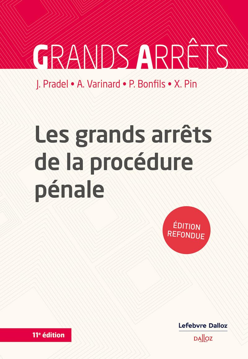 Les grands arrêts de la procédure pénale. 11e éd. book