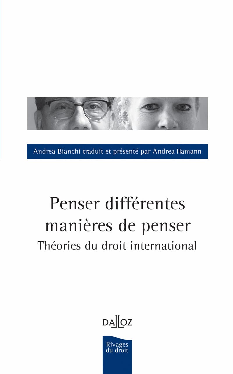 Penser différentes manières de penser - Théories de droit international book