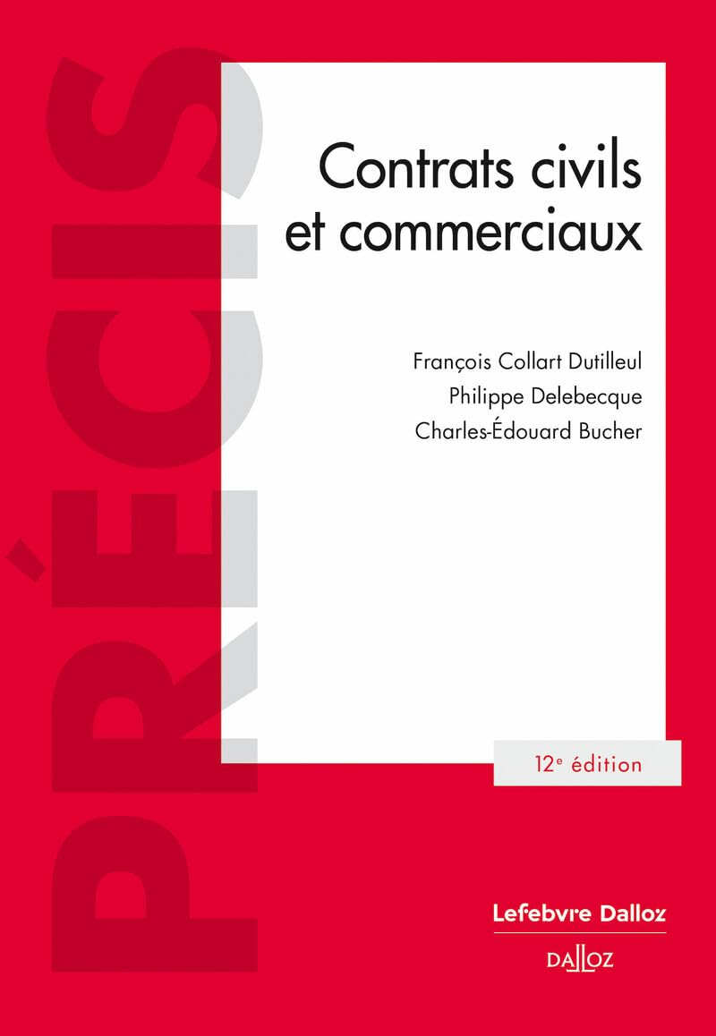 Contrats civils et commerciaux. 12e éd. Law
