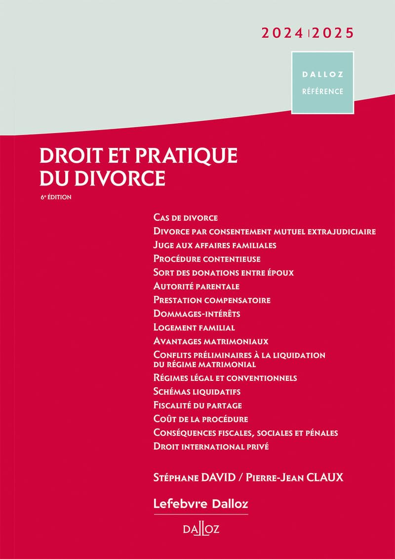 Droit et pratique du divorce 2024/2025. 6e éd. book