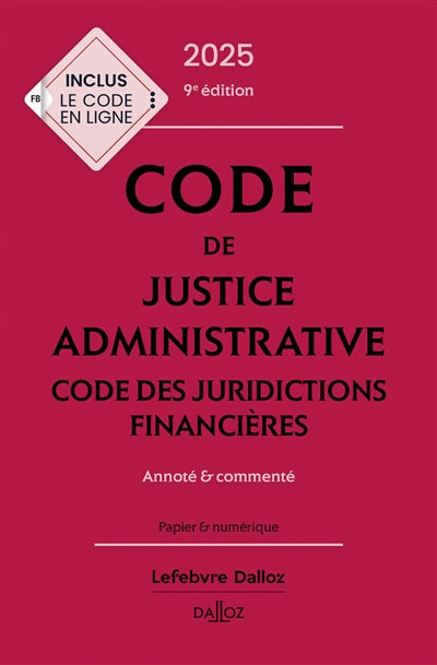 Product Image: Code de justice administrative 2025 : code des juridictions financières : annoté & commenté
