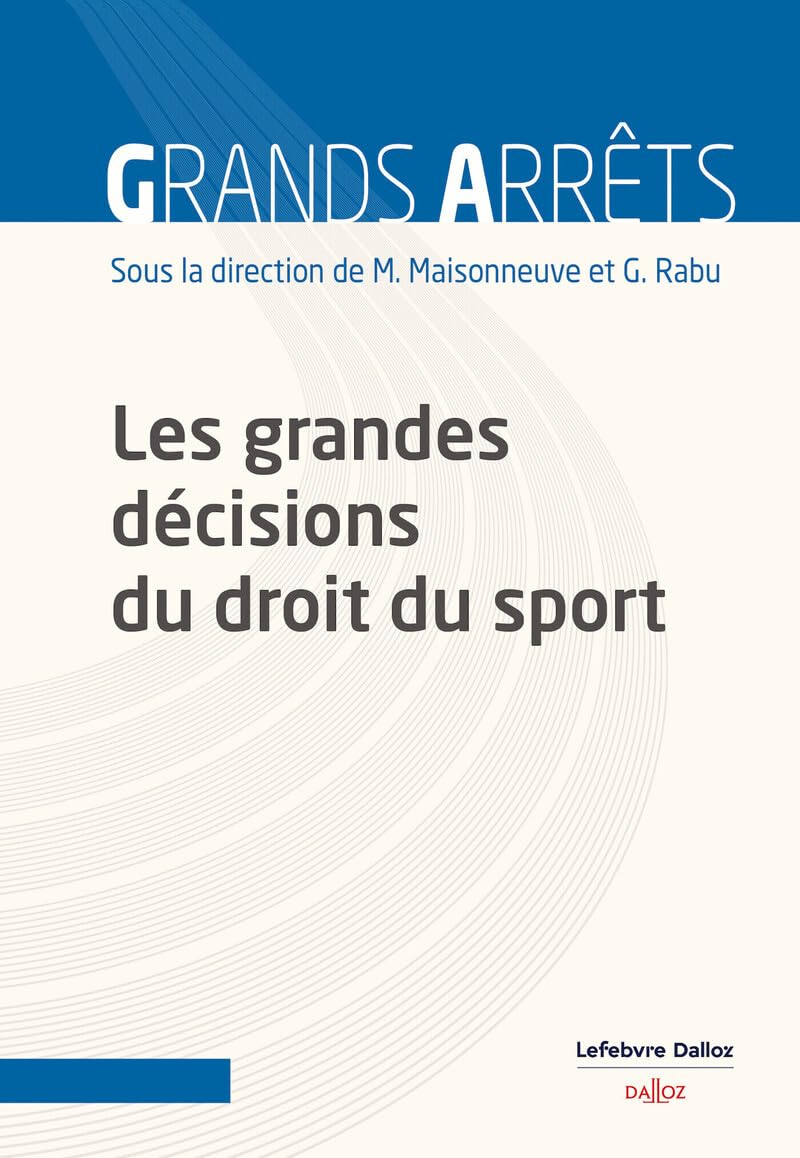 Les grandes décisions du droit du sport Law