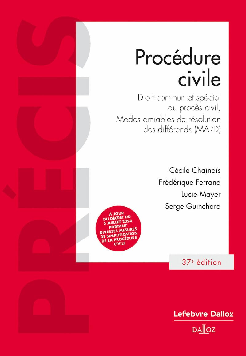Procédure civile. 37e éd. - Droit commun et spécial du procès civil, MARD.: Droit commun et spécial du procès civil, Modes amiables de résolution des différends (MARD) Law