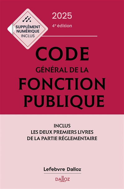 Product Image: Code général de la fonction publique 2025 : annoté et commenté