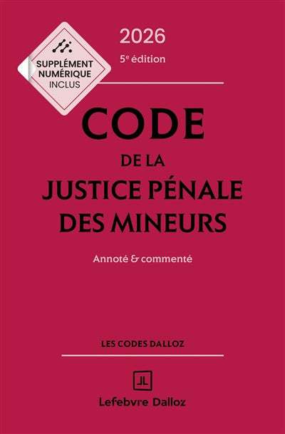 Product Image: Code de la justice pénale des mineurs 2026 : annoté & commenté