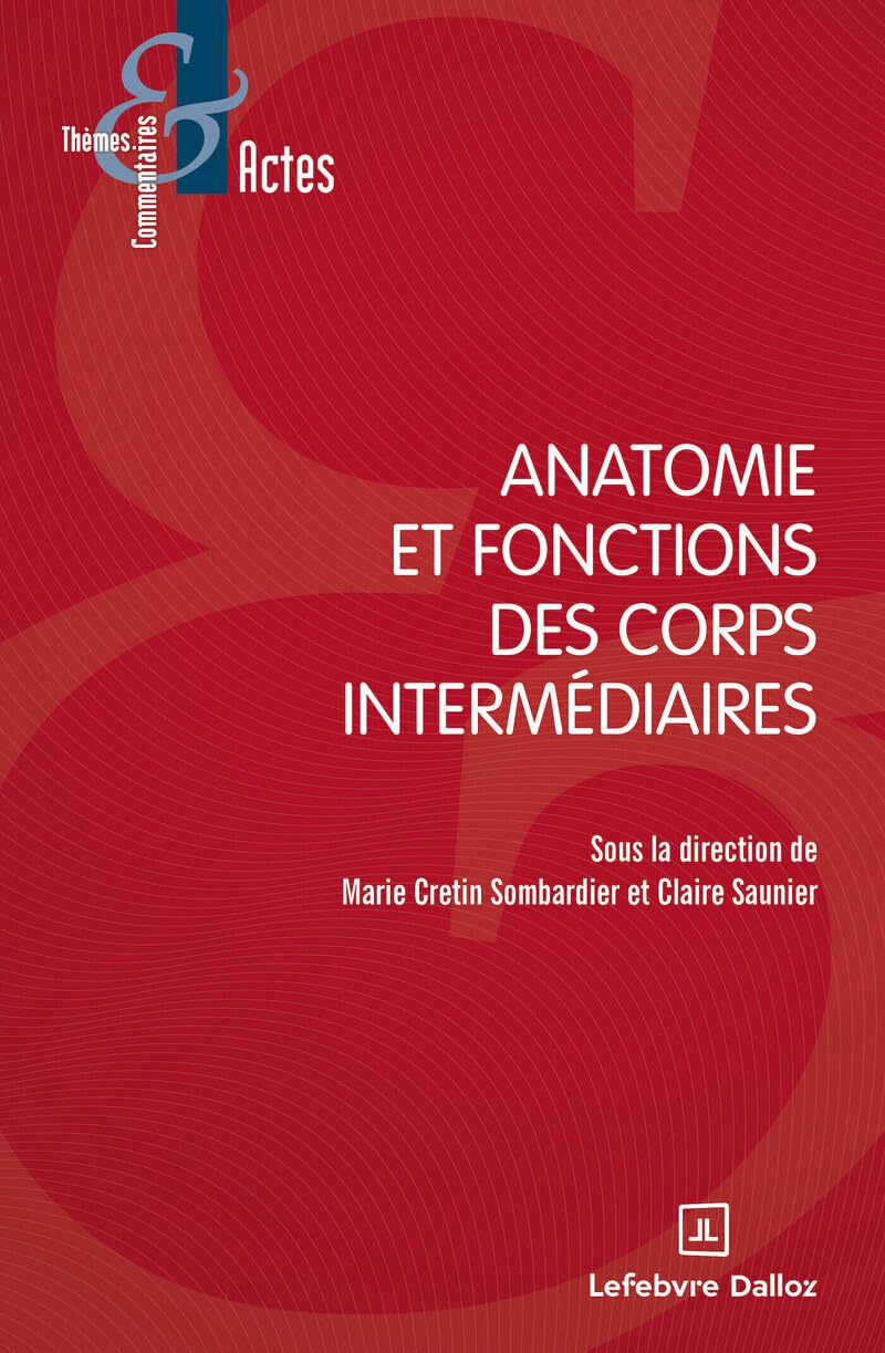 Anatomie et fonctions des corps intermédiaires book