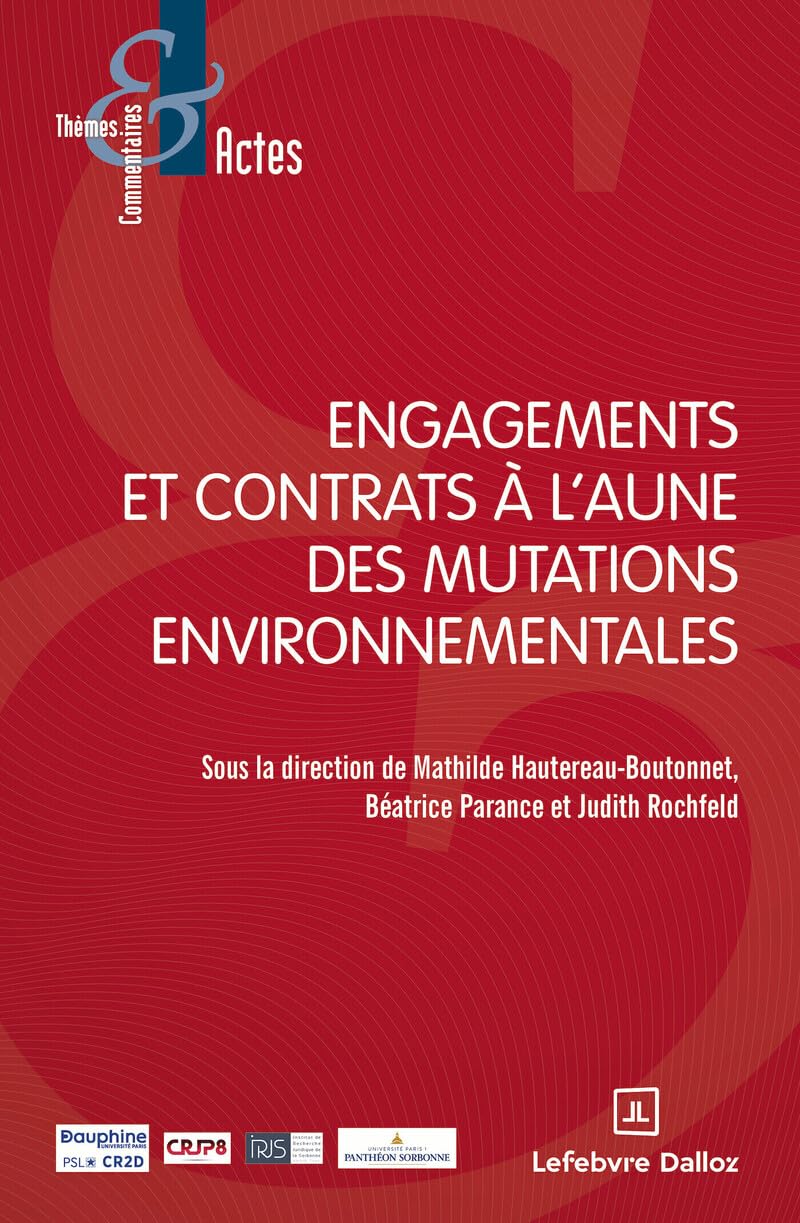 Engagements et contrats à l'aune des mutations environnementales book