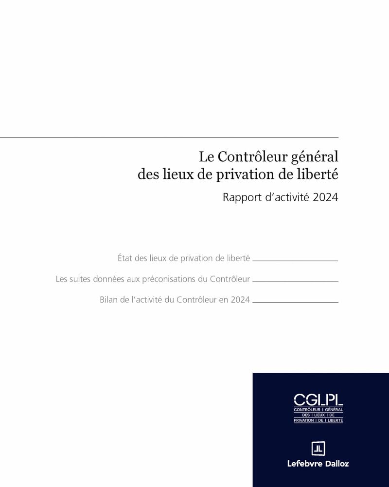 Rapport d'activité 2024 du contrôleur général des lieux de privation book