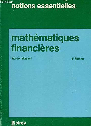 Mathématiques financières (Notions essentielles) book
