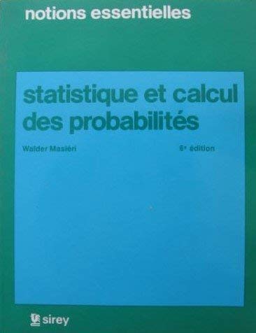 Statistique et calcul des probabilités (Notions essentielles) book